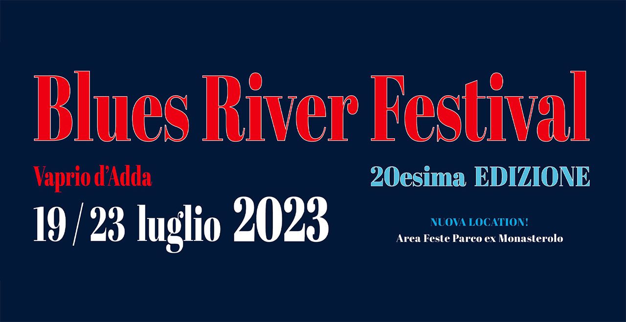 Il programma del Blues River Festival 2023
