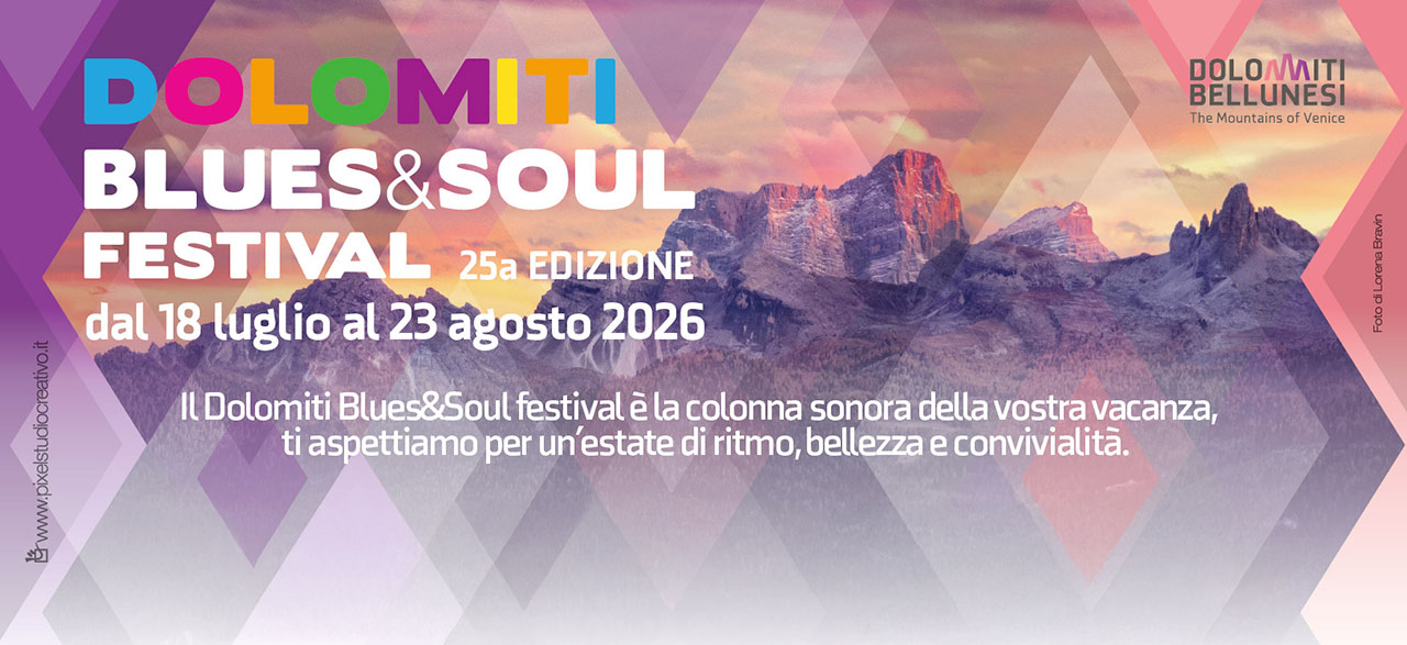 Nel 2026, il cuore delle Dolomiti Bellunesi si prepara a battere a un ritmo speciale. Il Dolomiti Blues&Soul Festival taglia infatti il prestigioso traguardo della sua 25ª edizione
